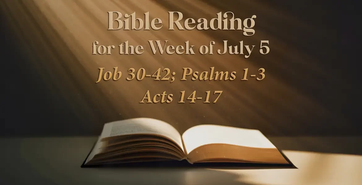 Bible Reading Week of July 5